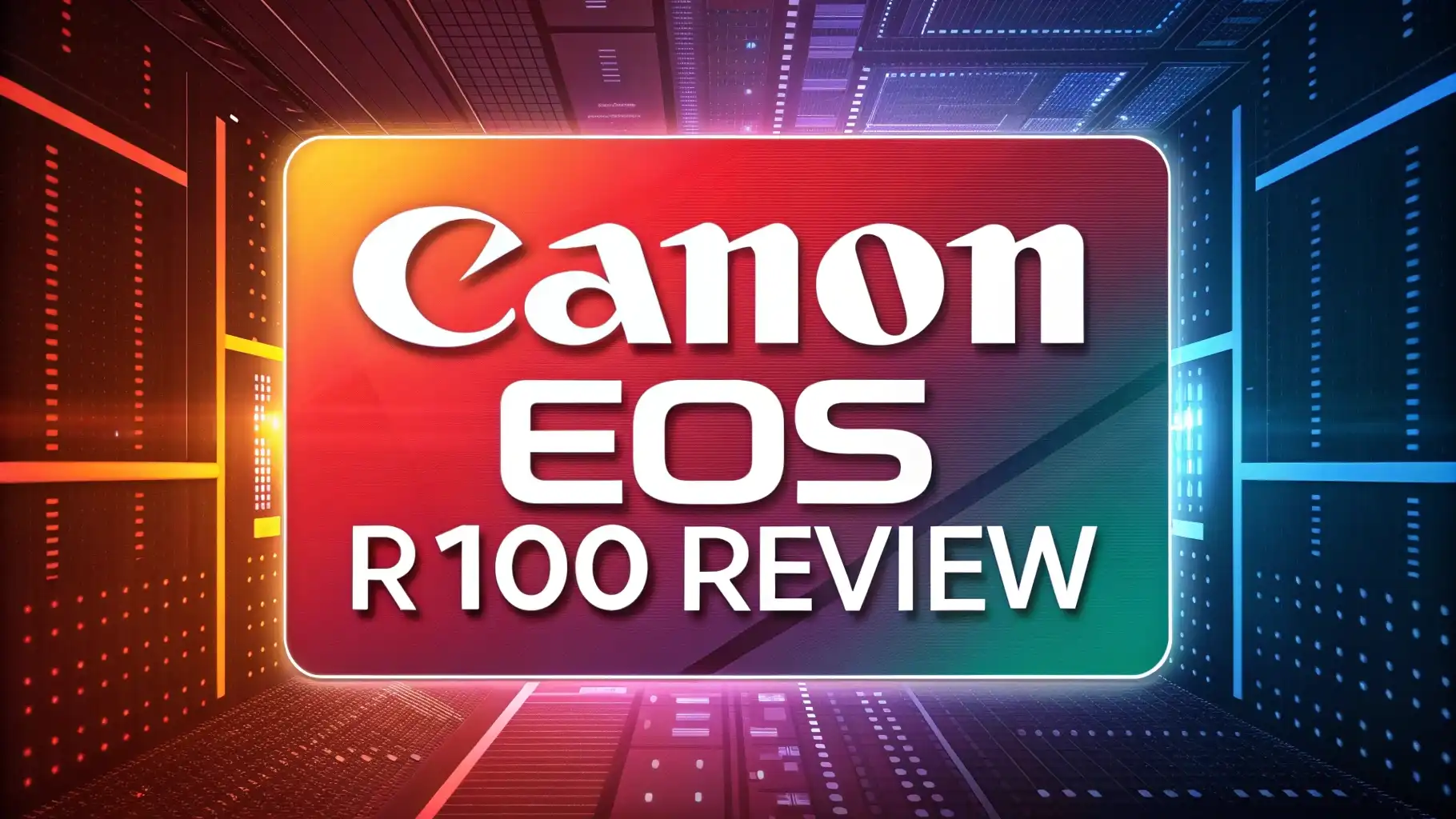 Canon EOS R100 Review 2025: Best Budget Mirrorless Camera?