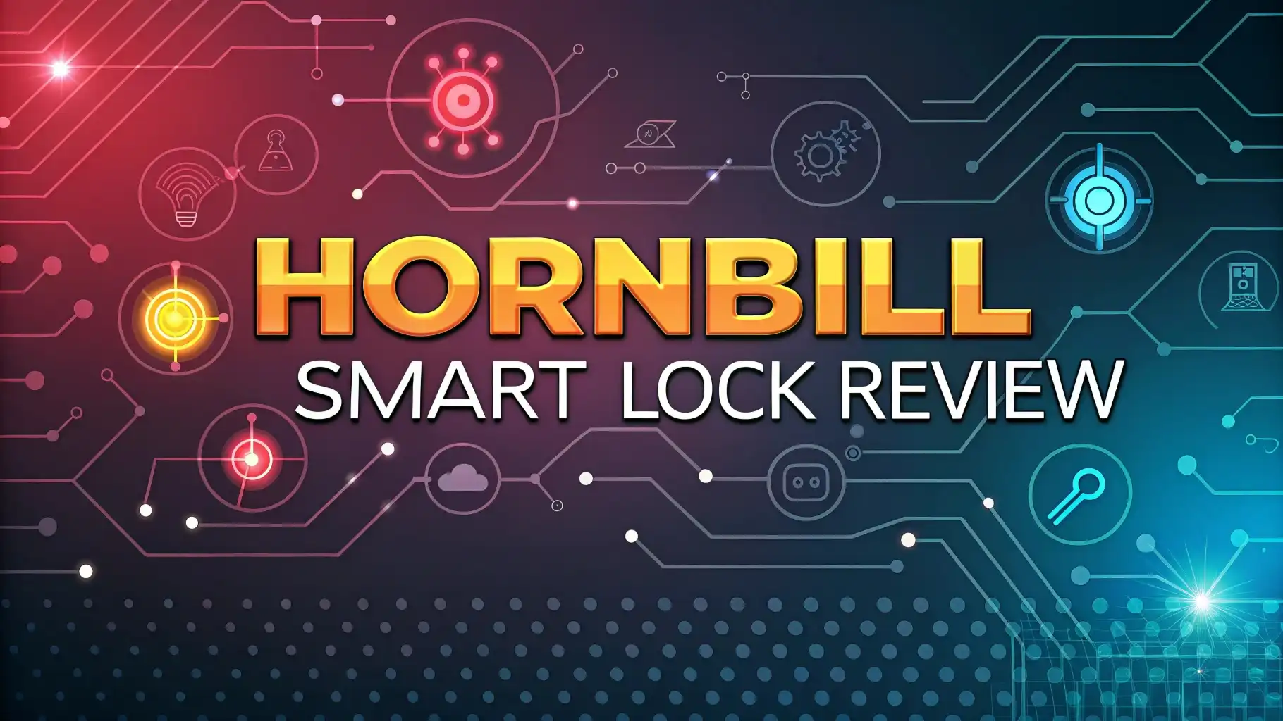 Hornbill Smart Lock Review: Affordable Keyless Entry Technology