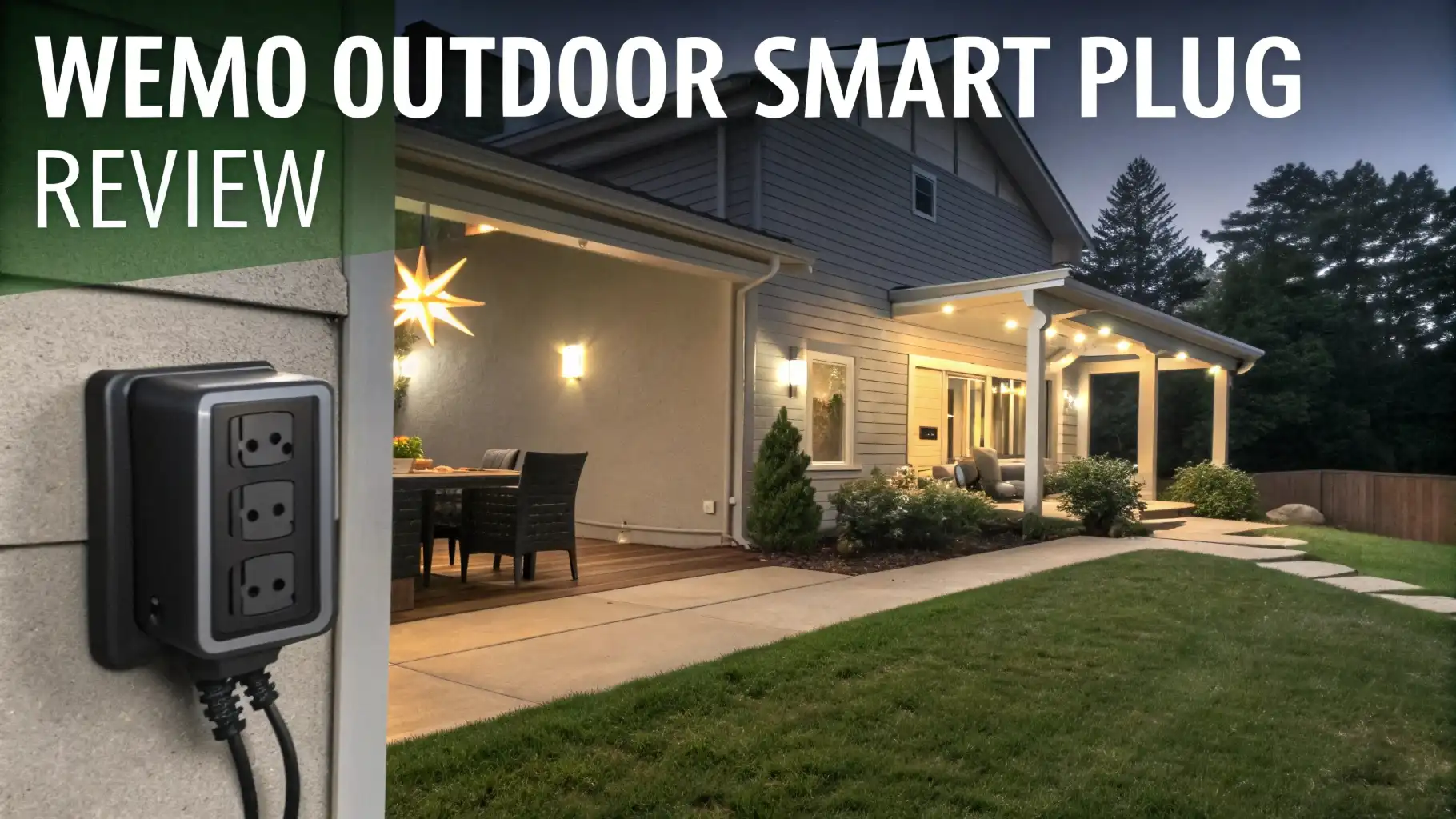 WeMo Outdoor Smart Plug Review: Your Ultimate Guide