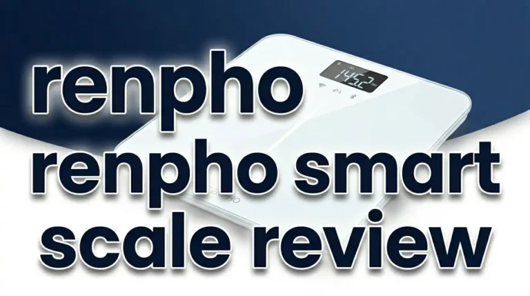 RENPHO Smart Scale Review 2026: Body Composition Scale Worth It?