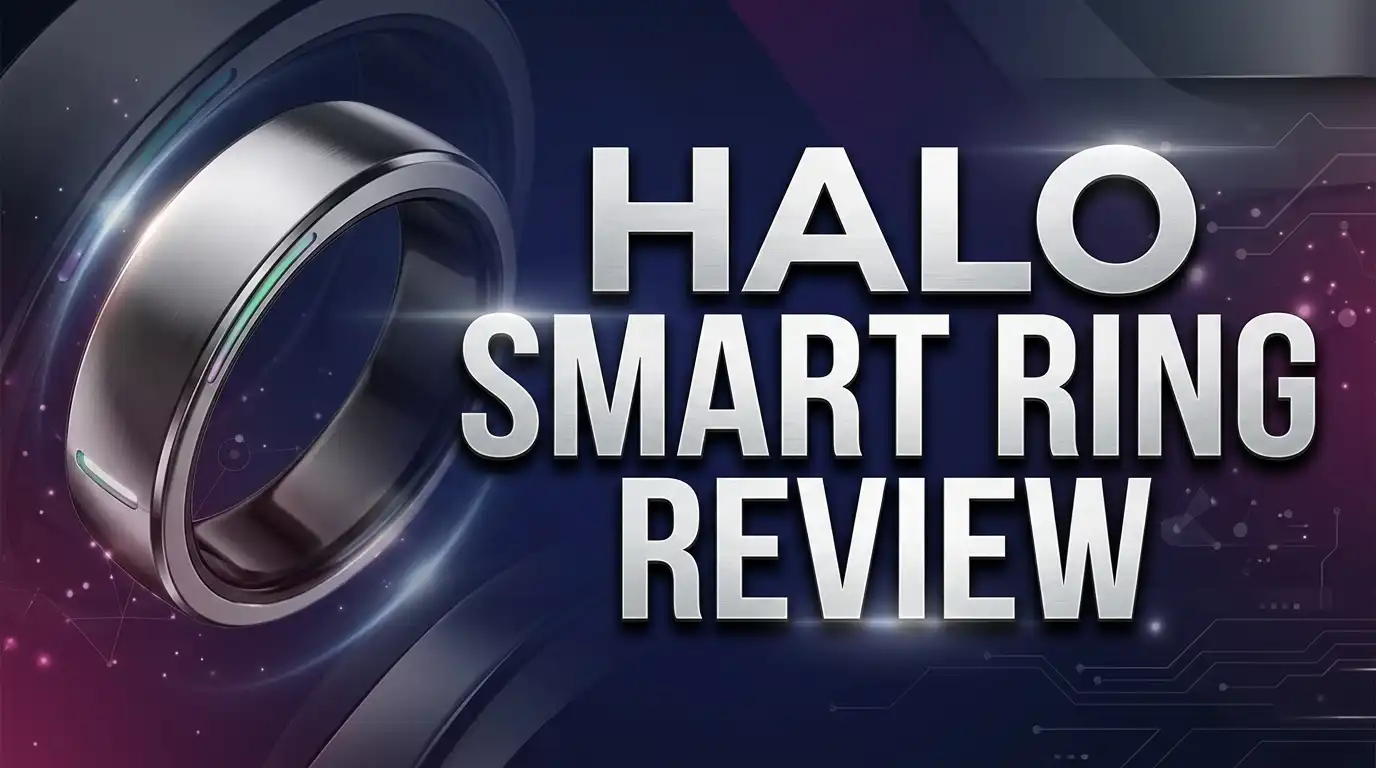 Halo Smart Ring Review 2026: Budget Health Tracker Worth It?
