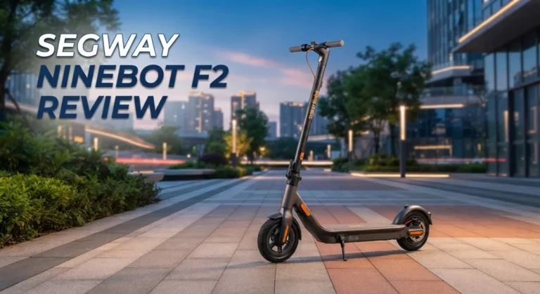 Segway Ninebot F2 Review: Is It Worth Your Money in 2026?